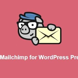 MC4WP Mailchimp for WordPress Premium 4.8.21 GPL